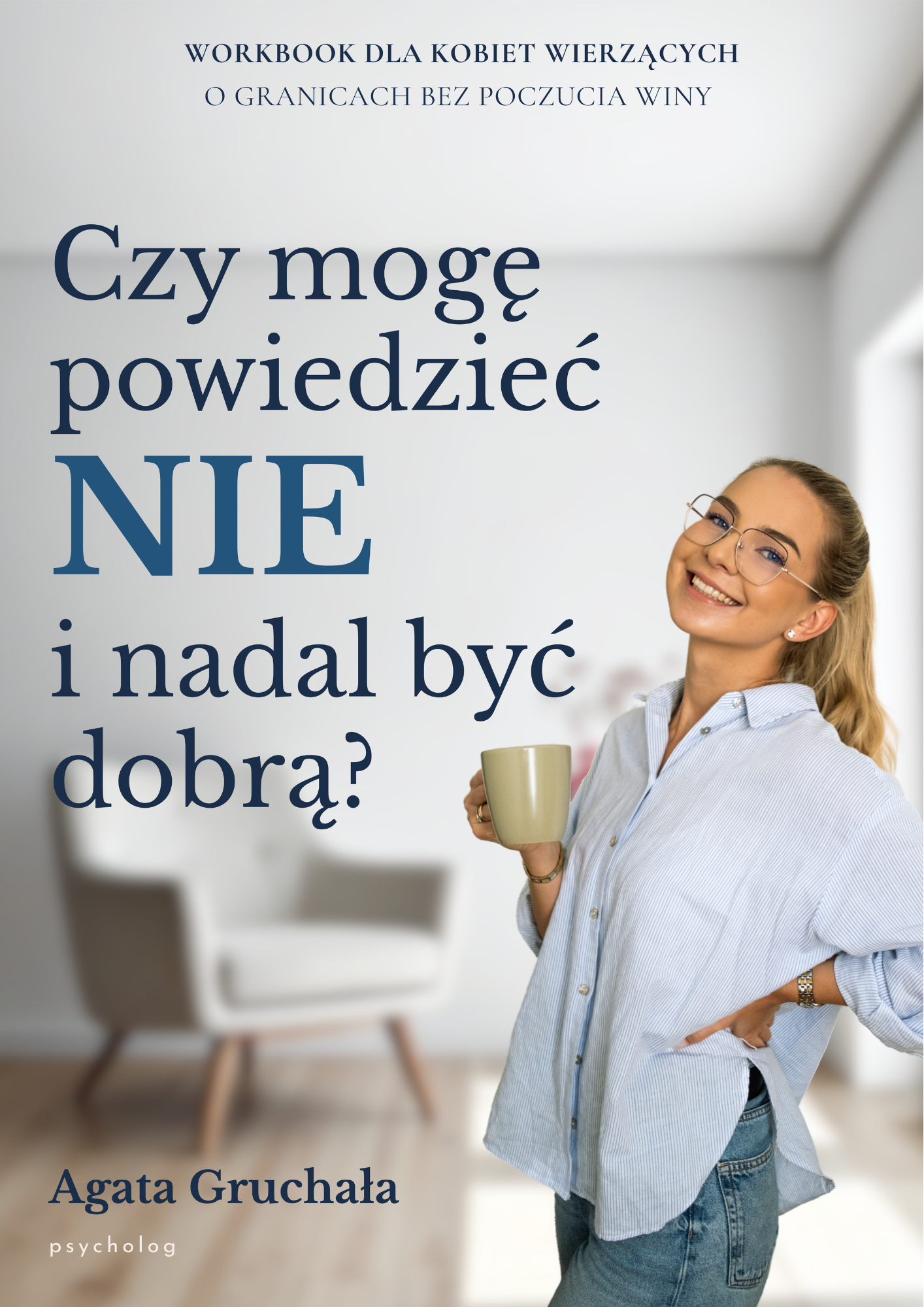 O granicach bez poczucia winy. Czy mogę powiedzieć NIE i nadal być dobrą?